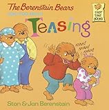 The Berenstain Bears and Too Much Teasing (A First Time Book)