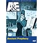 Ancient Mysteries: Ancient Prophecy