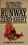 Runway Zero-Eight
