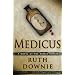 Medicus: A Novel of the Roman Empire