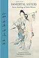 Immortal Sisters: Secret Teachings of Taoist Women