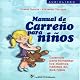 Manual De Carreno Para Ninos (Spanish Edition)