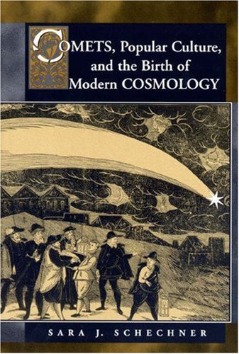 Comets, Popular Culture, and the Birth of Modern Cosmology under Comets, Meteors & Asteroids in The Books Store