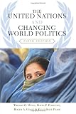 The United Nations and Changing World Politics