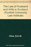 The law of husband and wife in Scotland
