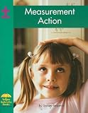 Measurement Action (Yellow Umbrella Books: Math - Level A)