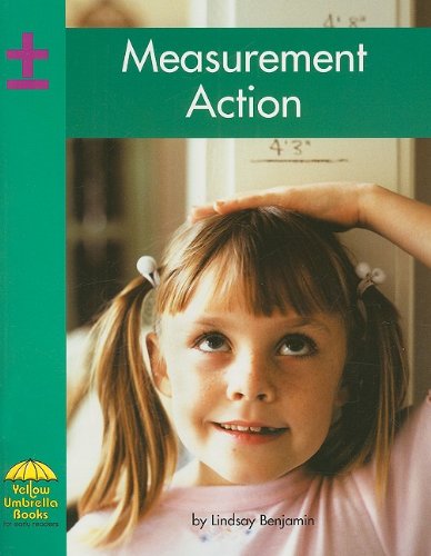 Measurement Action (Yellow Umbrella Books: Math - Level A)