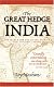 Great Hedge of India : The Search for the Living Barrier That Divided a Nation