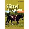 S�ttel anpassen: Der einfachste Weg zu pferdefreundlichem Satteln