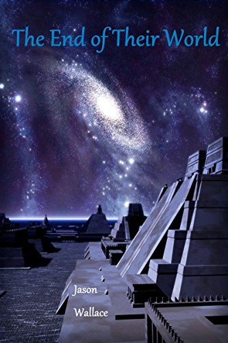 The End of Their World