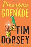Pineapple Grenade: A Novel
