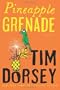 Pineapple Grenade: A Novel