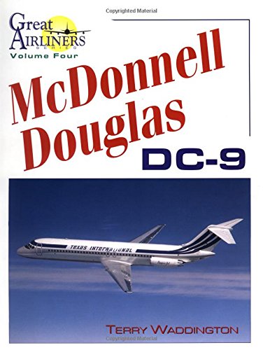 mcdonnell douglas dc 9 great airliners series vol 4
