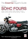 Honda Sohc Fours: Cb350, Cb400f, Cb500, Cb550, Cb550f, Cb550k, Cb650, Cb750, Cb750a, Cb750f, Cb750k, 1969-84 (The Essential Buyer's Guide)