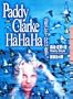 Paddy Clarke, Ha Ha Ha