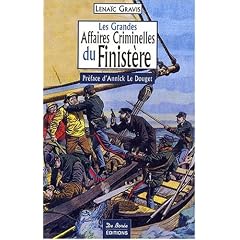 Finistere Grandes Affaires Criminelles