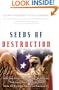 Seeds of Destruction: Why the Path to Economic Ruin Runs Through Washington, and How to Reclaim American Prosperity