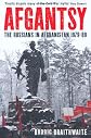 Afgantsy : the Russians in Afghanistan, 1979-89