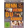 Renn, wenn du kannst