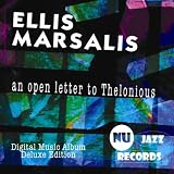 Ellis Marsalis An Open Letter To Thelonious