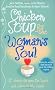 Chicken Soup for the Woman's Soul: Stories to Open the Heart and Rekindle the Spirits of Women