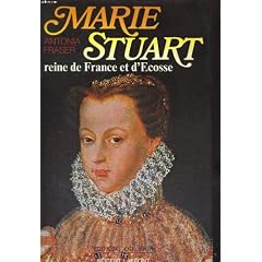 Marie stuart reine de france et d ecosse.