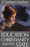 Education, Christianity and the State