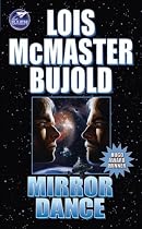 Mirror Dance (Miles Vorkosigan Adventures)