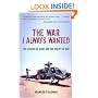 The War I Always Wanted: The Illusion of Glory and the Reality of War