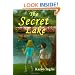 The Secret Lake: A children's mystery adventure