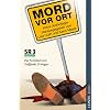 Mord vor Ort: Das Krimibuch zum Treffpunkt �-Wagen
