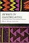 Byways in Handweaving