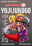 Kanji de Manga Special Edition: Yojijukugo