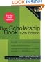 The Scholarship Book 12th Edition: The Complete Guide to Private-Sector Scholarships, Fellowships,Grants, and Loans for the Undergraduate (Scholarship Books)