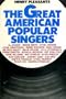The Great American Popular Singers