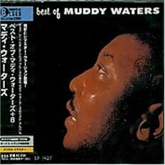 【クリックで詳細表示】ベスト・オブ・マディ・ウォーターズ ＋8