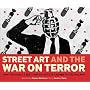 Street Art and the War on Terror