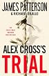 Alex Cross's TRIAL