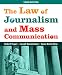 The Law of Journalism and Mass Communication