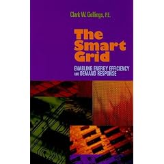 The Smart Grid: Enabling Energy Efficiency and Demand Response