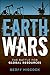 Earth Wars: The Battle for Global Resources