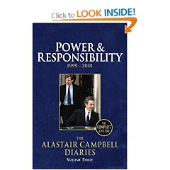 Diaries Volume Three: Power and Responsibility: 3 (Campbell Diaries Vol 3)
