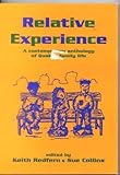 Relative experience : a contemporary anthology of Quaker family life