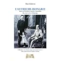 L'Autriche-Hongrie (1867-1918)