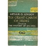 TheGreatChainofBeing:AStudyofTheHistoryonanIdea(HarperTorchbooks)
