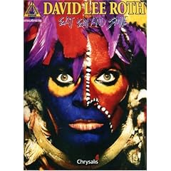 David Lee Roth - Eat 'Em and Smile (Guitar Recorded Version)
