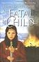 The Fatal Child (The Cup Of The World)