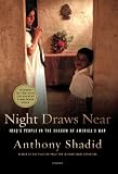 Night Draws Near: Iraqs People in the Shadow of Americas War