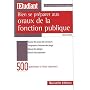 Bien se pr�parer aux oraux de la fonction publique de Pierre G�vart