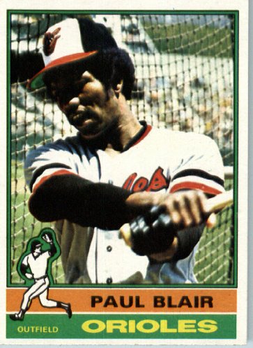 1976 Topps #473 Paul Blair Baltimore Orioles Baseball Card In a Protective Screwdown Display Case
